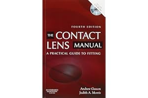 The Contact Lens Manual: A Practical Guide to Fitting