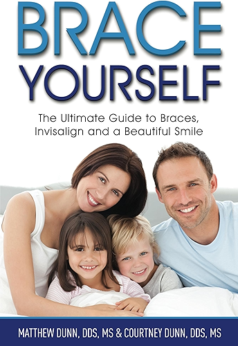 Download Brace Yourself: The Ultimate Guide to Braces, Invisalign and a Beautful Smile (English Edition) PDF