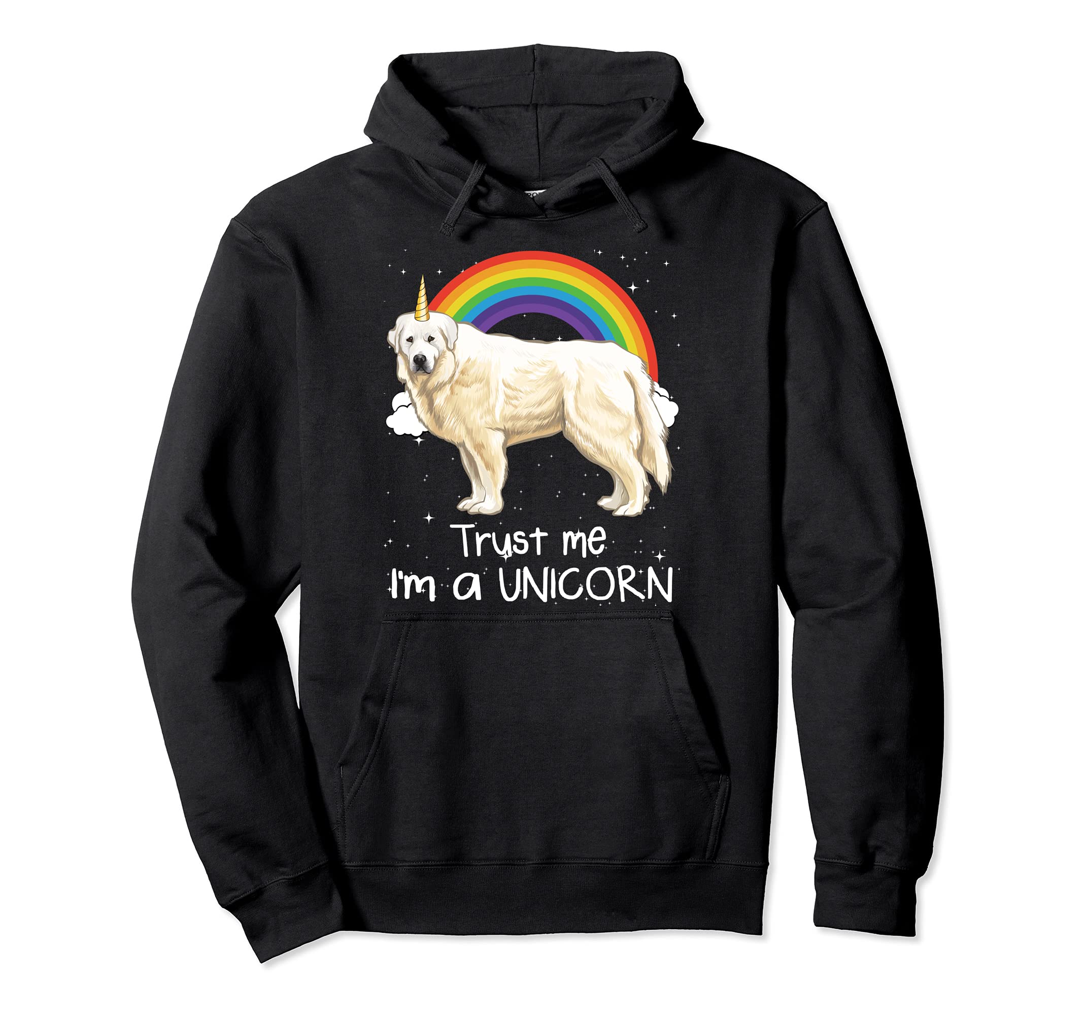 Rainbow Great Pyrenee Trust Me I'm A Unicorn Dog Pullover Hoodie