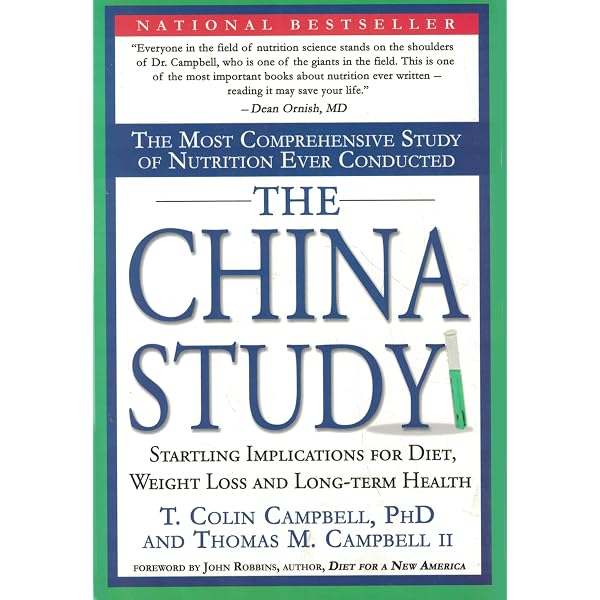 The China Study: Revised and Expanded Edition: The Most