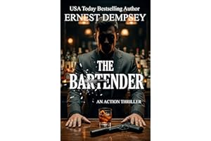 The Bartender: An Action Thriller