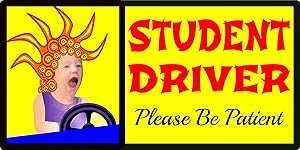 New Student Driver Bumper Sticker ~ Premium Vinyl Car Decal ~ Large Funny New Driver Stickers ~ Sticks Anywhere + Keep Your Teenage Driver Safe Decals & Have Fun with OMG Hair on Fire 7.5 x 3.75 Inch