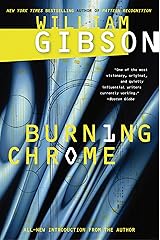 Burning Chrome Kindle Edition