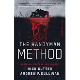 The Handyman Method: A Story of Terror