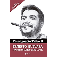 Ernesto Guevara también conocido como el Che (Spanish Edition) book cover Ernesto Guevara también conocido como el Che (Spanish Edition) book cover
