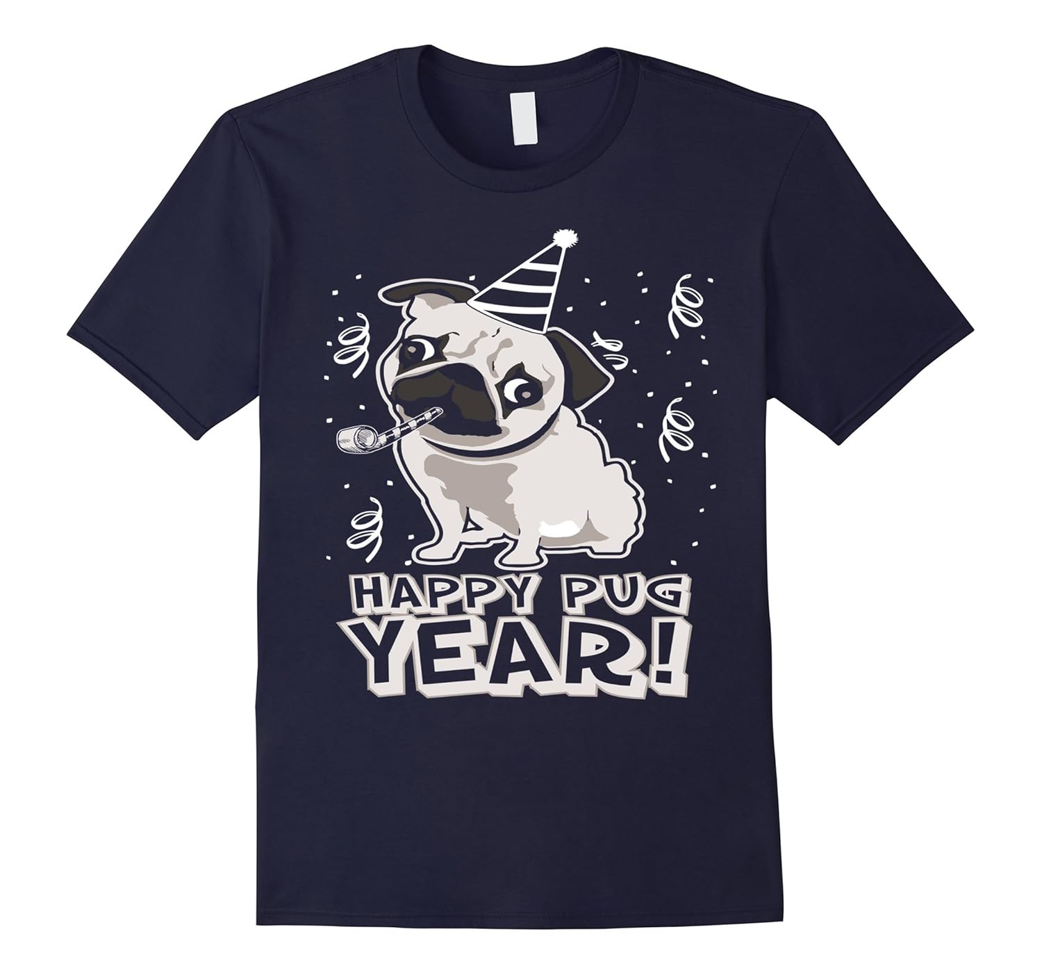 Pug Dog Happy Pug Year New Years Day Shirt-ANZ