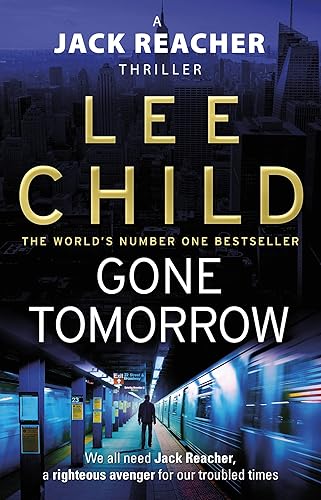 Download Gone Tomorrow: (Jack Reacher 13) PDF