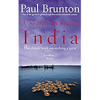 A Search In Secret India: The classic work on seeking a guru book cover A Search In Secret India: The classic work on seeking a guru book cover