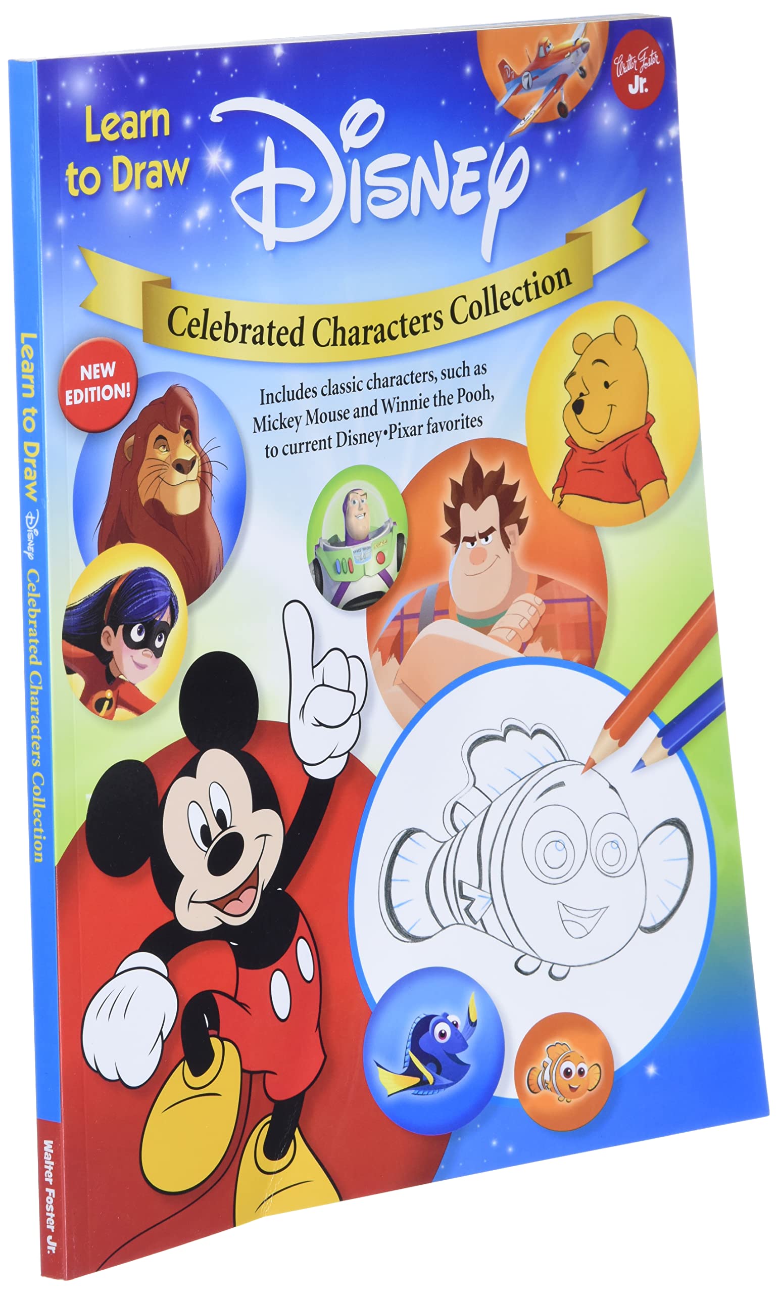 Learn To Draw Disney Celebrated Characters Collection New Edition Includes Classic Characters Such As Mickey Mouse And Winnie The Pooh To Current Disney Pixar Favorites Licensed Learn To Draw Artists Disney Storybook