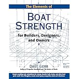 The Elements of Boat Strength: For Builders, Designers, and Owners