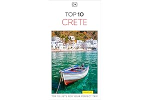 DK Top 10 Crete: Top 10 lists for your perfect trip, plus an all-weather folded map