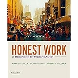 Honest Work: A Business Ethics Reader