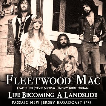 Fleetwood Mac Life Becoming A Landslide Live