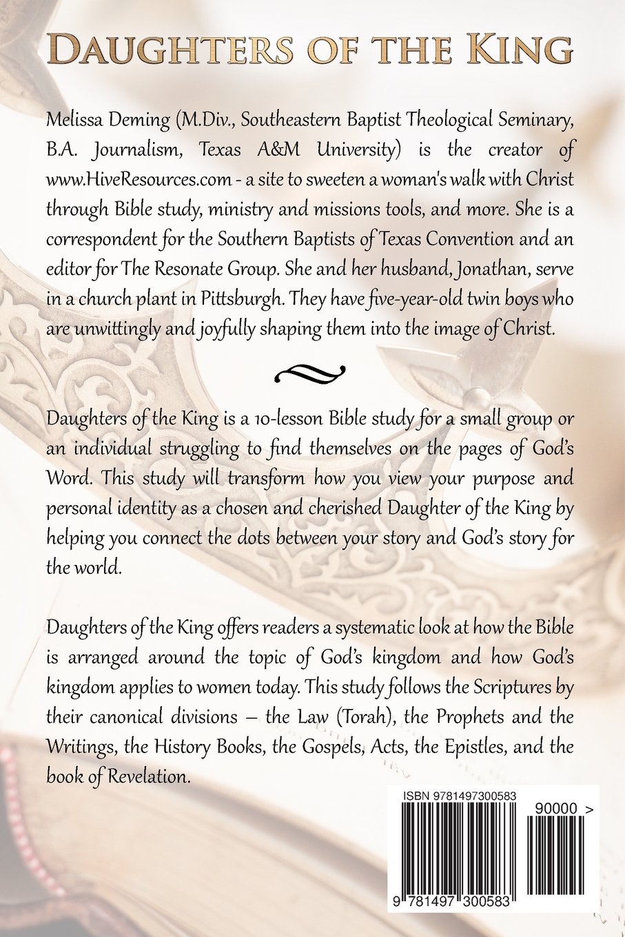 Daughters Of The King: Finding Your Place In The Biblical Story: Deming,  Melissa: 9781497300583: Amazon.com: Books
