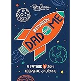 Between Dad and Me: A Father And Son Guided Journal To Connect And Bond (Father's Day gift, Unique Gifts For Dad)