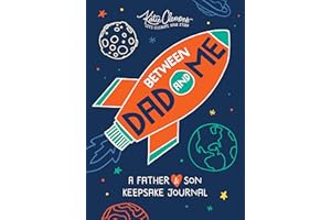 Between Dad and Me: A Father And Son Guided Journal To Connect And Bond (Father's Day gift, Unique Gifts For Dad)