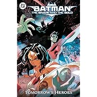 Batman: The Brave and the Bold: Tomorrow's Heroes