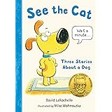 See the Cat: Three Stories About a Dog