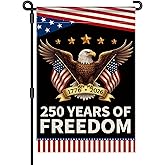 250th Anniversary America Garden Flag, 250 Anniversary USA Flag Patriotic Banner 250 Years of Freedom Yard Sign Eagle Design 4th of July Double-Sided Waterproof 1776-2026 Commemorative Flag 12x18 Inch