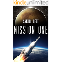 Mission One: A Near Future First Contact Space Exploration Odyssey (Infinite Sky Book 1) book cover