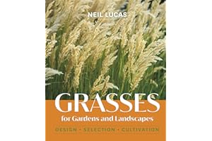 Grasses for Gardens and Landscapes