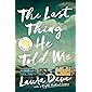 The Last Thing He Told Me: A Novel