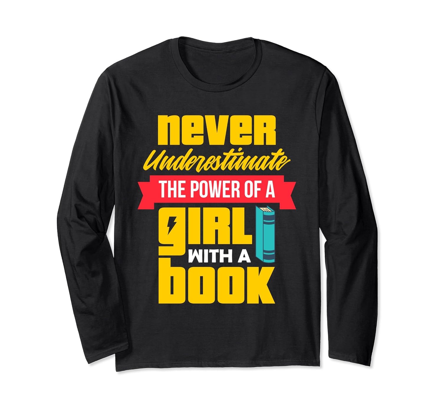 Power Of A Girl With A Book Long Sleeve T-shirt Reading Tee-ANZ