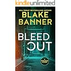 Bleed Out (A Dead Cold Mystery Book 23)