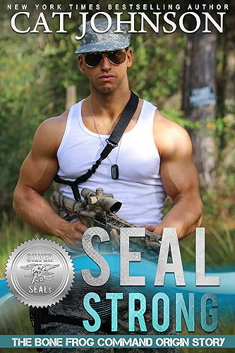 Download SEAL Strong (Silver SEALs Book 1) (English Edition) PDF