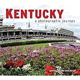 Kentucky: A Photographic Journey