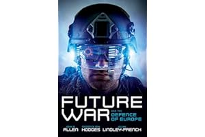 Future War and the Defence of Europe