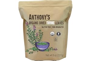 Anthony's Organic Dried Thyme Leaves, 8 oz, Gluten Free, Non Irradiated, Non GMO