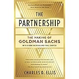 The Partnership: The Making of Goldman Sachs