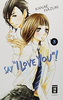 Say I Love You 1 Hazuki Kanae 9781612626024 Amazon Com Books