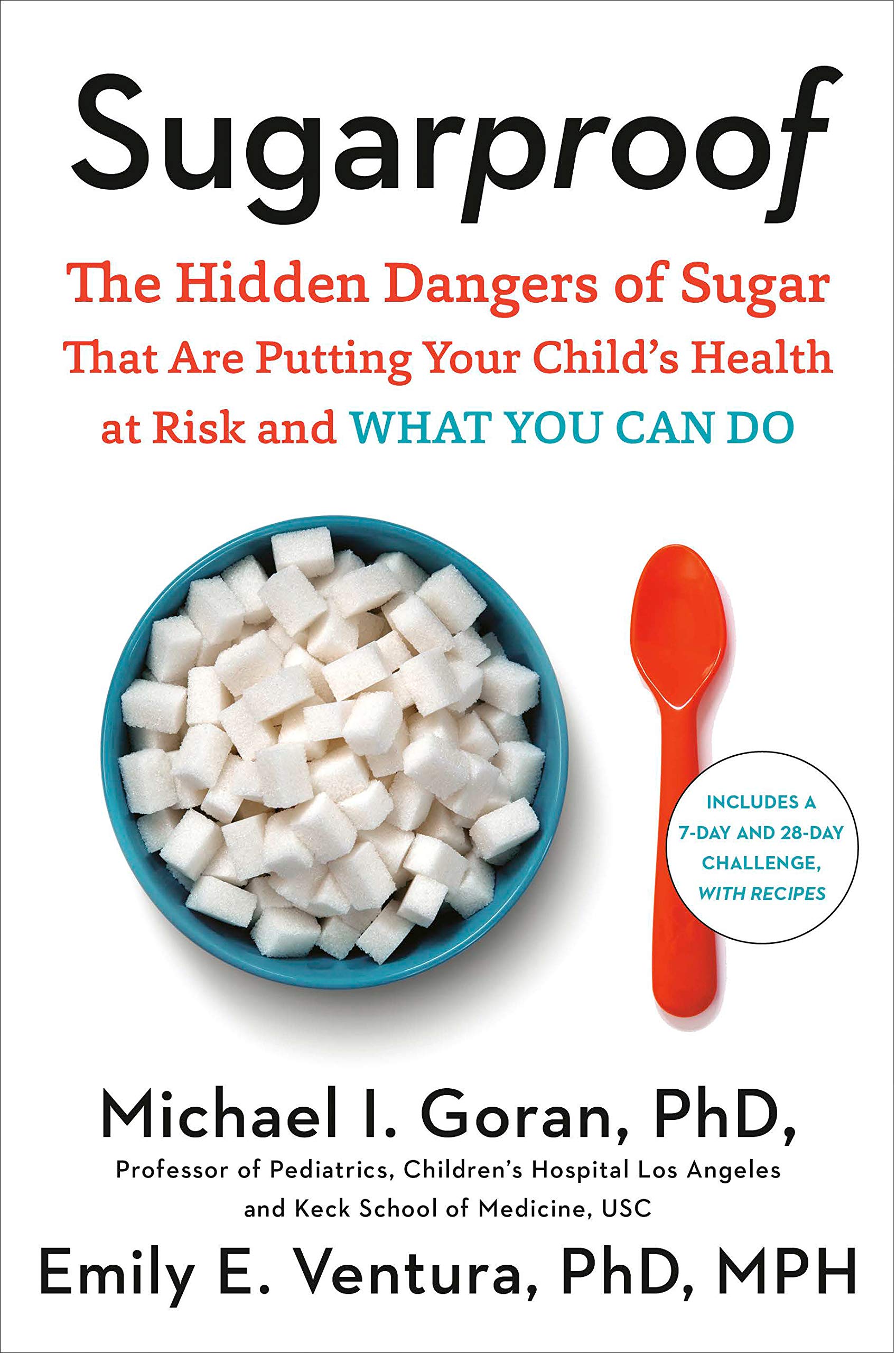 Sugarproof The Hidden Dangers Of Sugar That Are Putting Your Child's