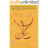 Yoga Poems: Lines to Unfold By