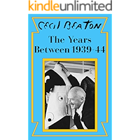 The Years Between: 1939-44 (Cecil Beaton's Diaries Book 2) book cover The Years Between: 1939-44 (Cecil Beaton's Diaries Book 2) book cover