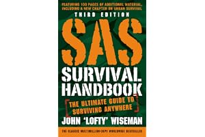 SAS Survival Handbook, Third Edition: The Ultimate Guide to Surviving Anywhere ― The Classic Survival Handbook, Updated with Urban Survival