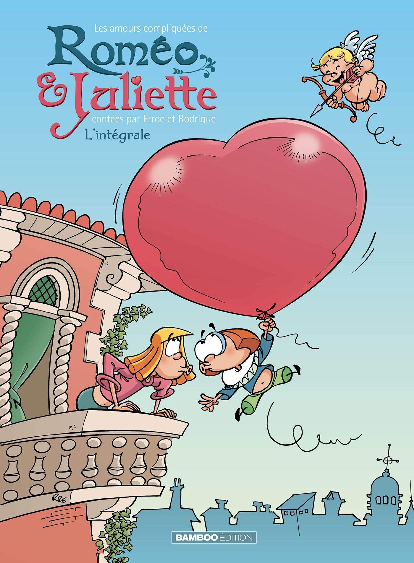 Les Amours Compliquees De Romeo Et Juliette Integrale Bamboo Humour French Edition Rodrigue Michel Erroc Amazon Com Books