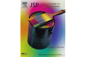 JSP: Practical Guide for Programmers (The Practical Guides)