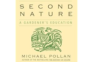 Second Nature: A Gardener's Education