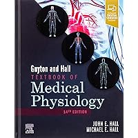 Guyton and Hall Textbook of Medical Physiology (Guyton Physiology)