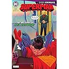 Superman: Son of Kal-El 2021 Annual (2021) #1 (Superman: Son of Kal-El (2021-))