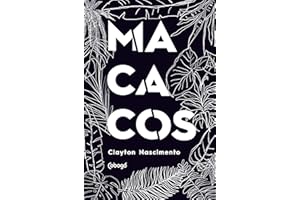 MACACOS: Monólogo em 9 episódios e 1 ato (Portuguese Edition)