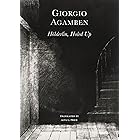 Hölderlin’s Madness: Chronicle of a Dwelling Life, 1806–1843 (The Italian List)