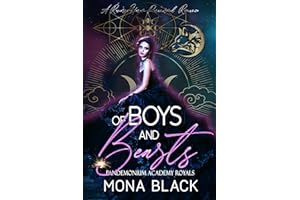Of Boys and Beasts: a Reverse Harem Paranormal Romance (Pandemonium Academy Royals Book 1)