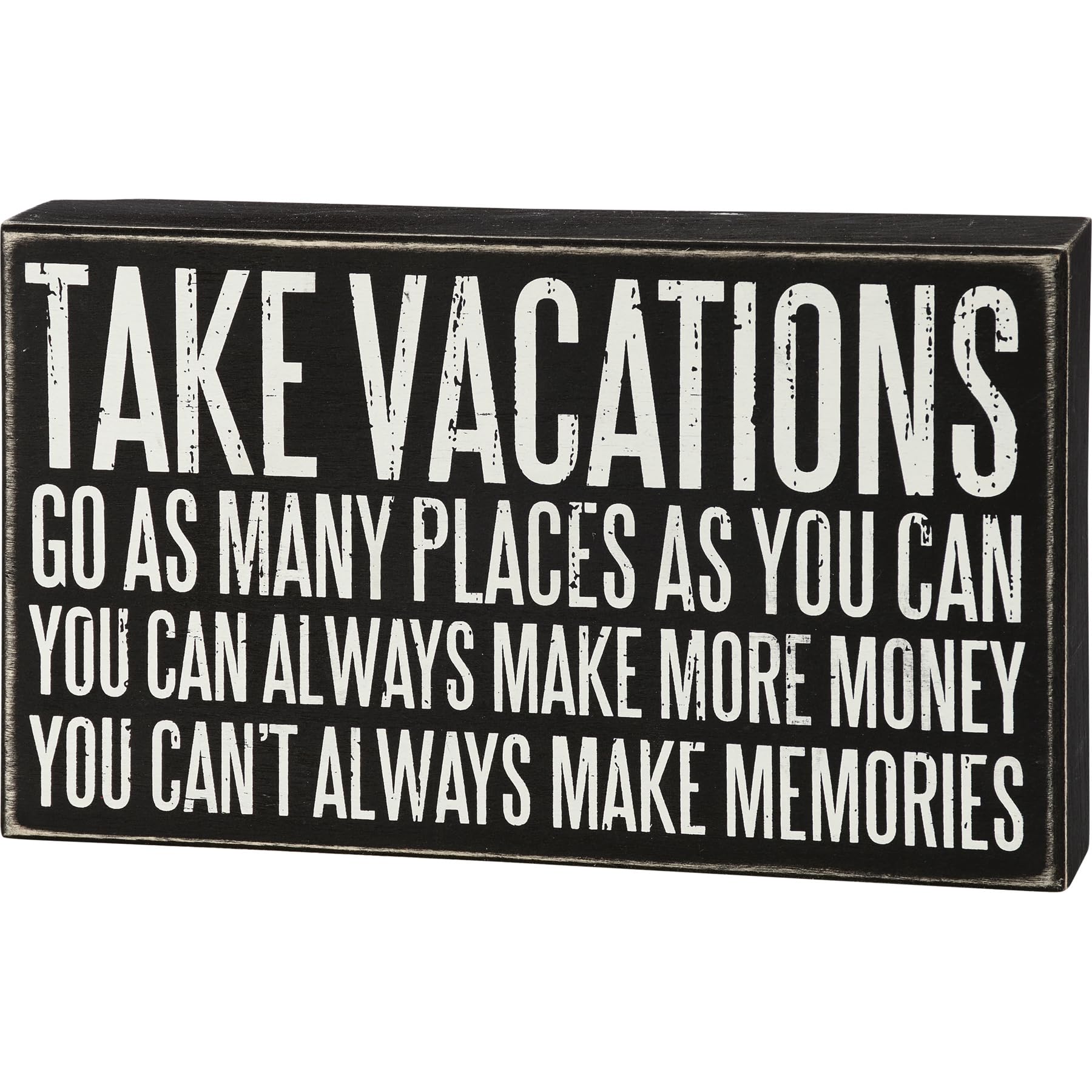 Primitives by Kathy - 27340 Classic Box Sign, 10 x 6-Inches, Take Vacations
