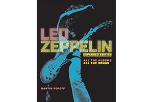 Led Zeppelin: All the Albums, All the Songs