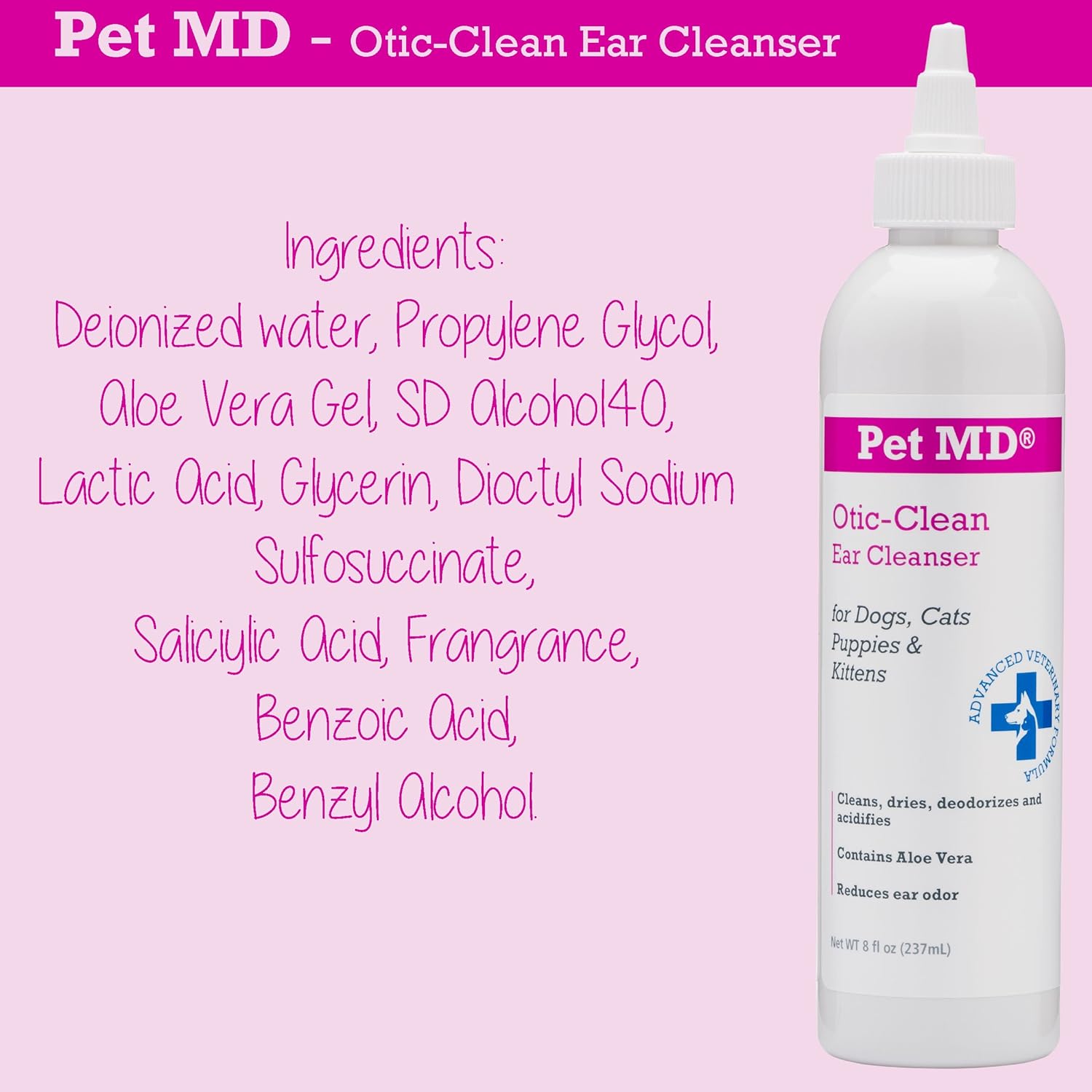 Pet MD Otic Clean Dog Ear Cleaner for Cats and Dogs - Effective Against Infections Caused by Mites, Yeast, Itching and Controls Odor - 8 oz : Pet Supplies