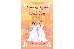 Like in Love with You: A Steamy Tale of Rivals Turned Lovers in the Heart of Regency England